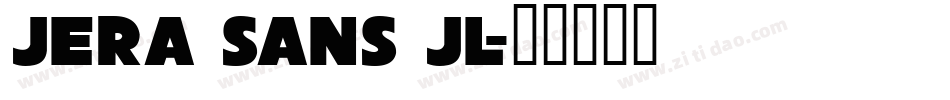Jera Sans JL字体转换
